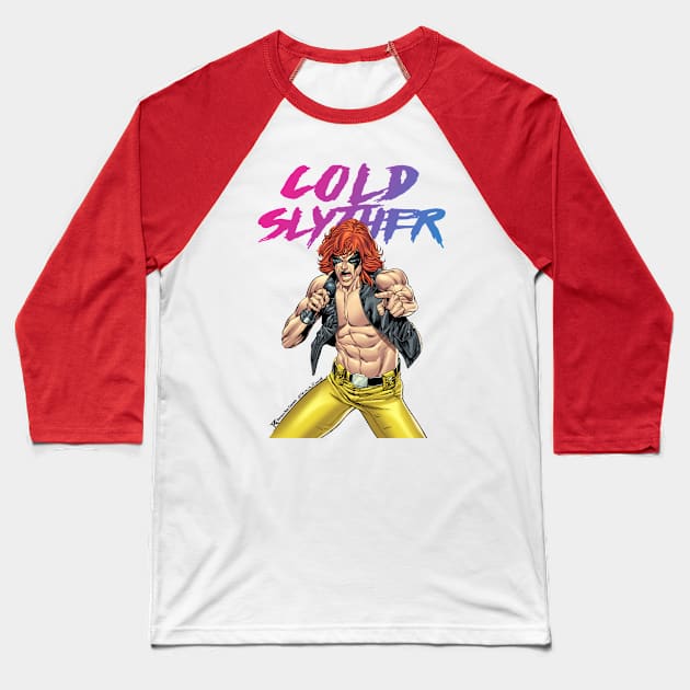 Cold Slyther No Back Baseball T-Shirt by Toytally Rad Creations